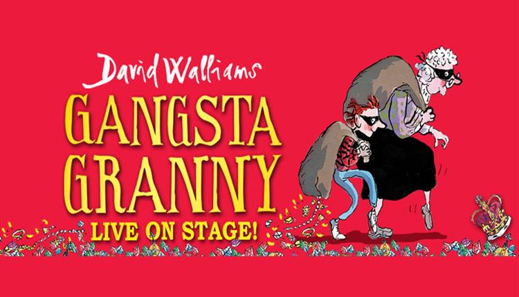 Gangsta Granny Live on Stage! - Bournemouth