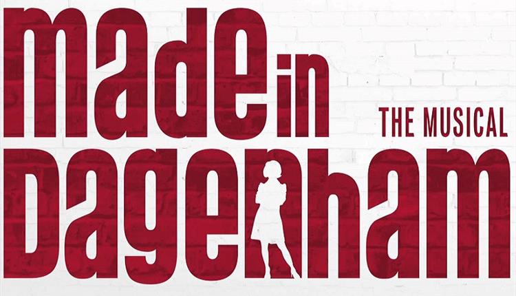 Made in Dagenham The Musical – Highcliffe Charity Players