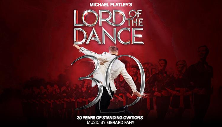 Lord of the Dance: 30th Anniversary